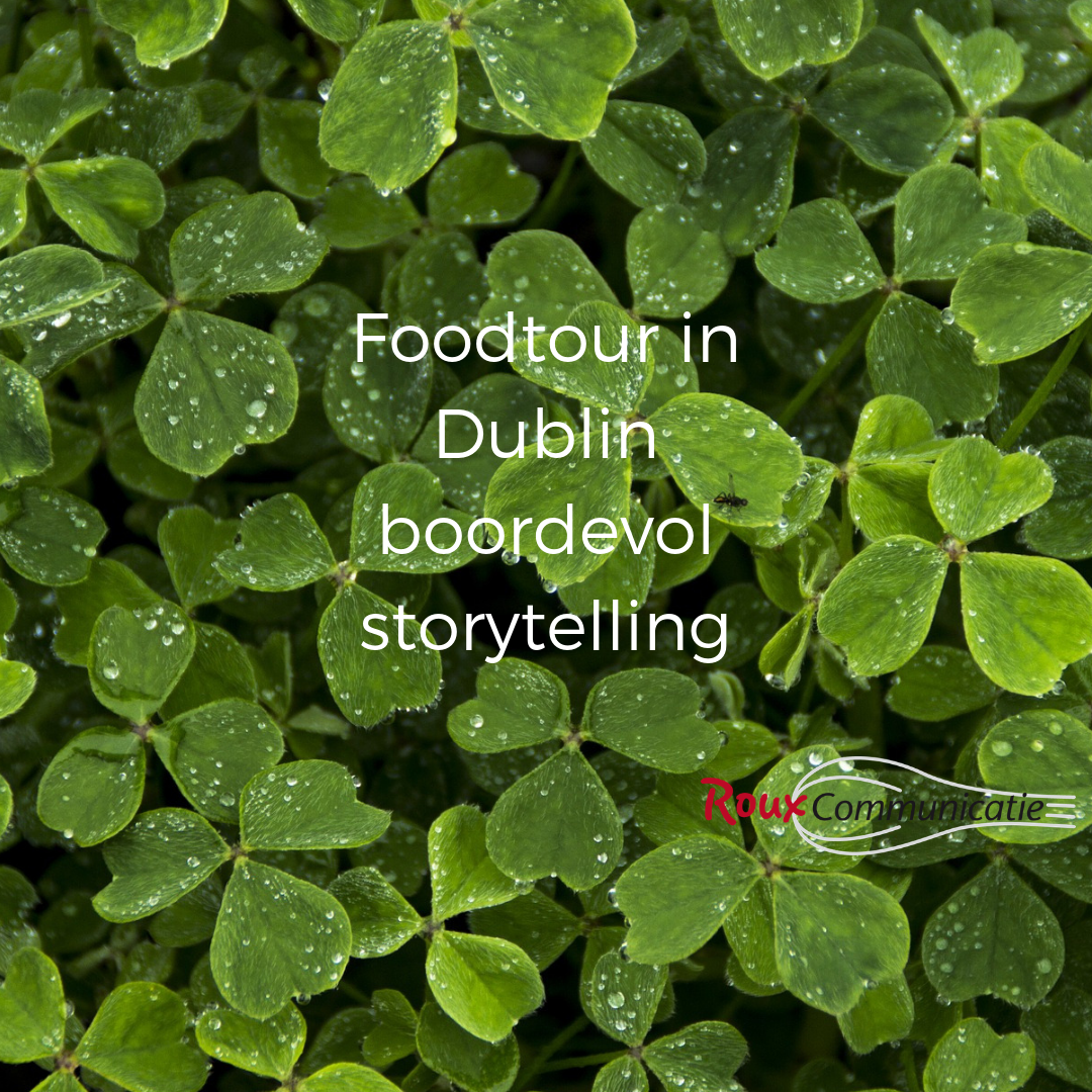 blog roux communicatie foodtour Ierland storytelling