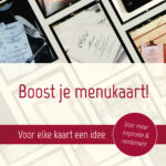 Cover Boek Boost je menukaart. Voor elke kaart een idee van Bianca Roemaat en Petra Venekamp